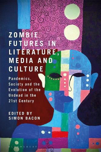 Cover image for Zombie Futures in Literature, Media and Culture