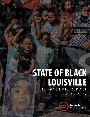 Cover image for 2022 State of Black Louisville