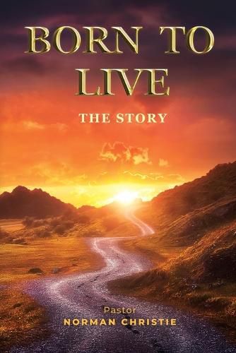 Cover image for Born to Live