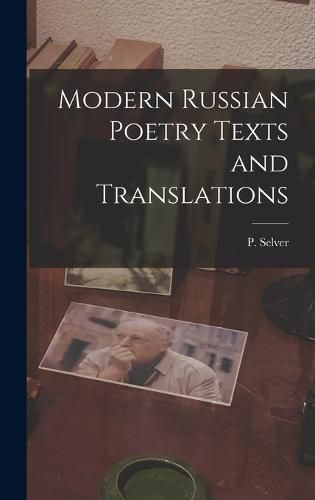 Cover image for Modern Russian Poetry Texts and Translations