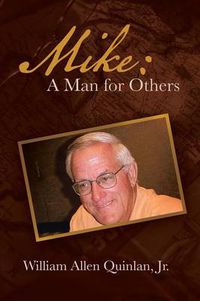 Cover image for Mike: A Man for Others