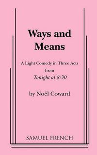 Cover image for Ways and Means