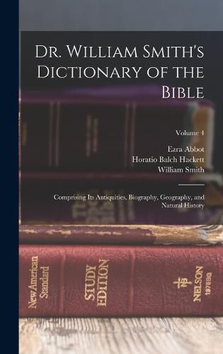 Dr. William Smith's Dictionary of the Bible