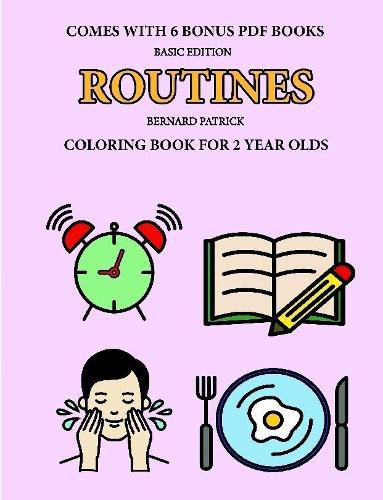 Cover image for Coloring Book for 2 Year Olds (Routines)