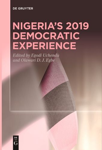 Cover image for Nigeria's 2019 Democratic Experience