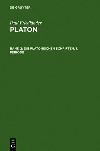 Cover image for Die platonischen Schriften, 1. Periode