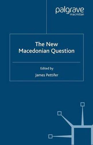Cover image for The New Macedonian Question