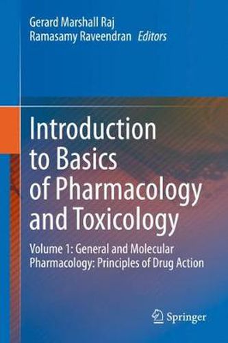 Cover image for Introduction to Basics of Pharmacology and Toxicology: Volume 1: General and Molecular Pharmacology: Principles of Drug Action