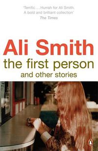 Cover image for The First Person and Other Stories