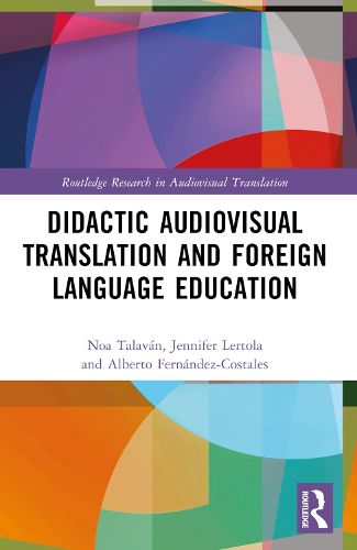Cover image for Didactic Audiovisual Translation and Foreign Language Education