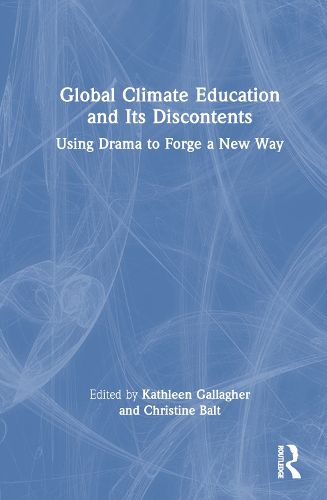 Cover image for Global Climate Education and Its Discontents