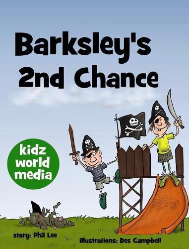 Barksley's 2nd Chance