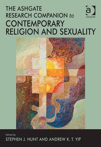 Cover image for The Ashgate Research Companion to Contemporary Religion and Sexuality