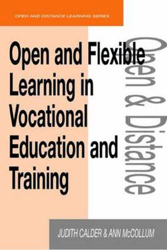 Cover image for Open and Flexible Learning in Vocational Education and Training
