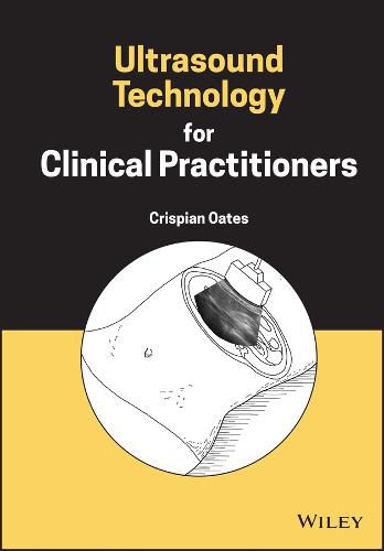 Cover image for Ultrasound Technology for Clinical Practitioners