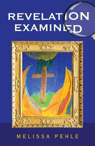 Cover image for Revelation Examined