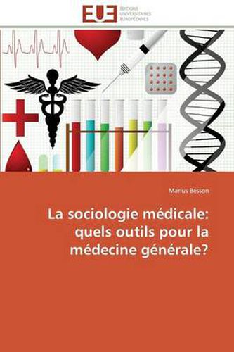 Cover image for La Sociologie M dicale