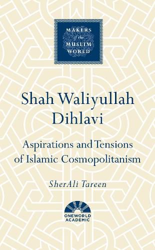 Cover image for Shah Waliyullah Dihlavi