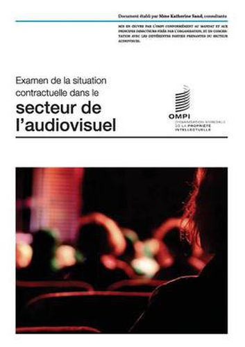 Cover image for Examen de la situation contractuelle dans le secteur de l'audiovisuel