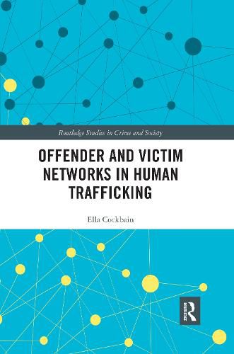 Cover image for Offender and Victim Networks in Human Trafficking