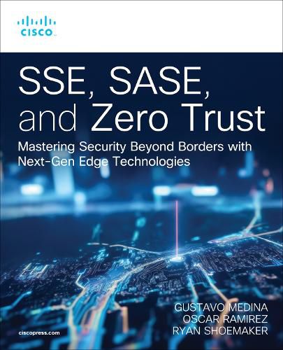 Cover image for SSE, SASE, and Zero Trust