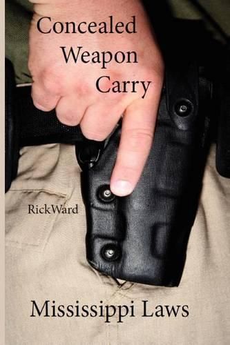 Cover image for Concealed Weapon Carry: Mississippi Laws