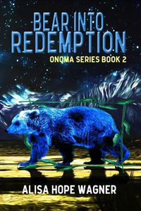 Cover image for Bear into Redemption