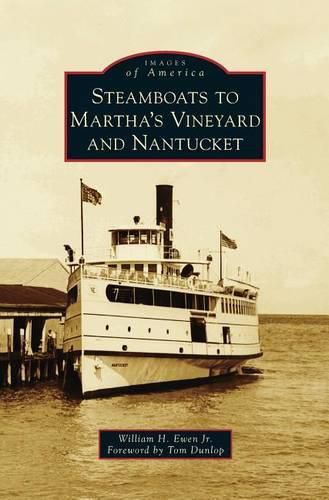 Steamboats to Martha's Vineyard and Nantucket