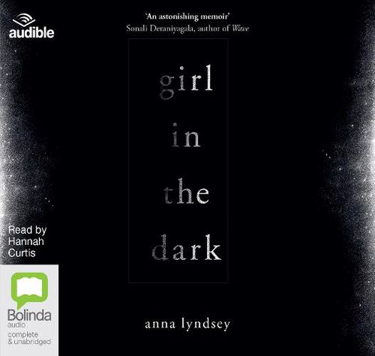 Cover image for Girl in the Dark: A Memoir