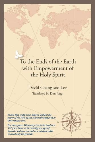 To the Ends of the Earth with Empowerment of the Holy Spirit