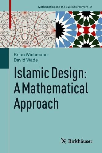 Cover image for Islamic Design: A Mathematical Approach