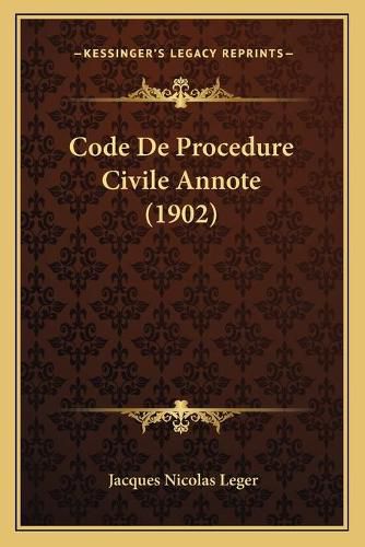 Code de Procedure Civile Annote (1902)