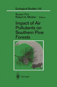 Cover image for Impact of Air Pollutants on Southern Pine Forests