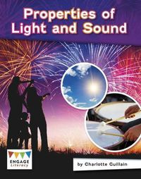 Cover image for Properties of Light and Sound