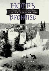 Cover image for Hope's Promise: Religion and Acculturation in the Southern Backcountry