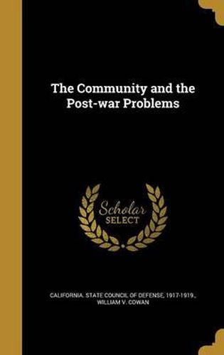 Cover image for The Community and the Post-War Problems