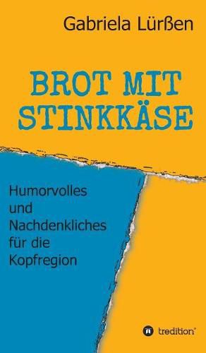 Cover image for Brot Mit Stinkkase