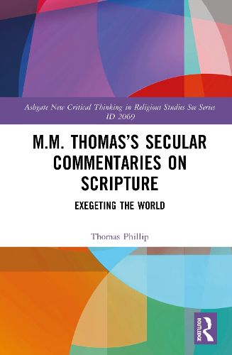 Cover image for M.M. Thomas's Secular Commentaries on Scripture