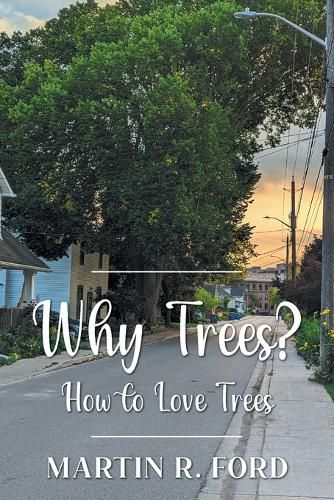 Why Trees?