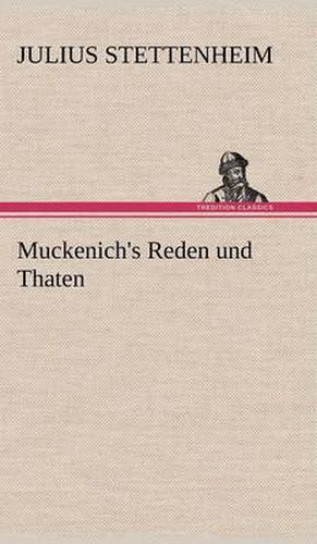 Cover image for Muckenich's Reden Und Thaten