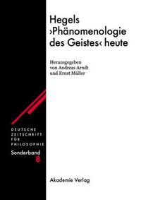 Cover image for Hegels Phanomenologie Des Geistes Heute