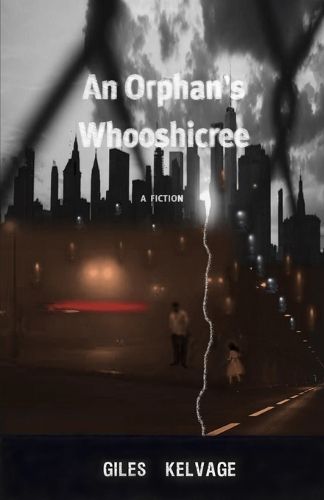 Cover image for An Orphan's Whooshicree