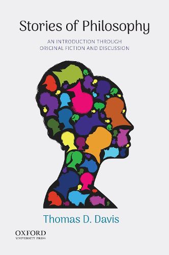 Cover image for Stories of Philosophy: An Introduction Through Original Fiction and Discussion