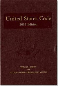 Cover image for United States Code, 2012 Edition, V. 22, Title 29, Labor, to Title 30, Mineral Lands and Mining: Title 29, Labor, to Title 30, Mineral Lands and Mining