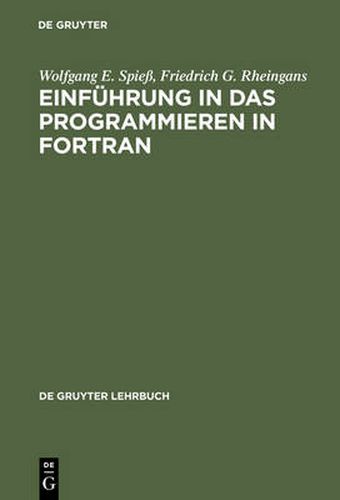 Cover image for Einfuhrung in das Programmieren in FORTRAN