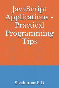 Cover image for JavaScript Applications - Practical Programming Tips