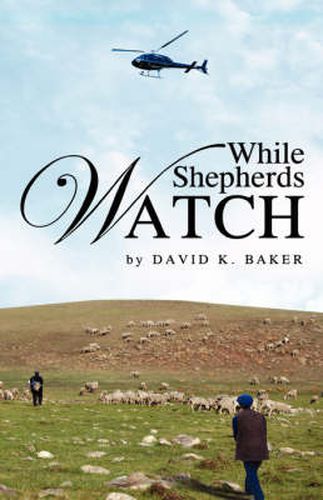 Cover image for While Shepherds Watch