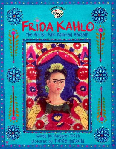 Cover image for Frida Kahlo: The Artist who Painted Herself