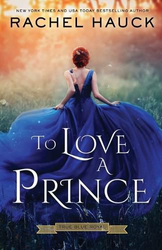 Cover image for To Love A Prince