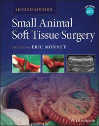 Cover image for Small Animal Soft Tissue Surgery